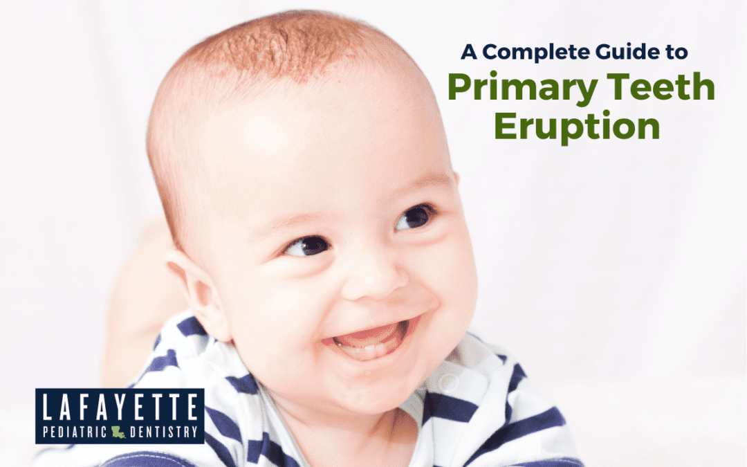 A Complete Guide to Primary Teeth Eruption