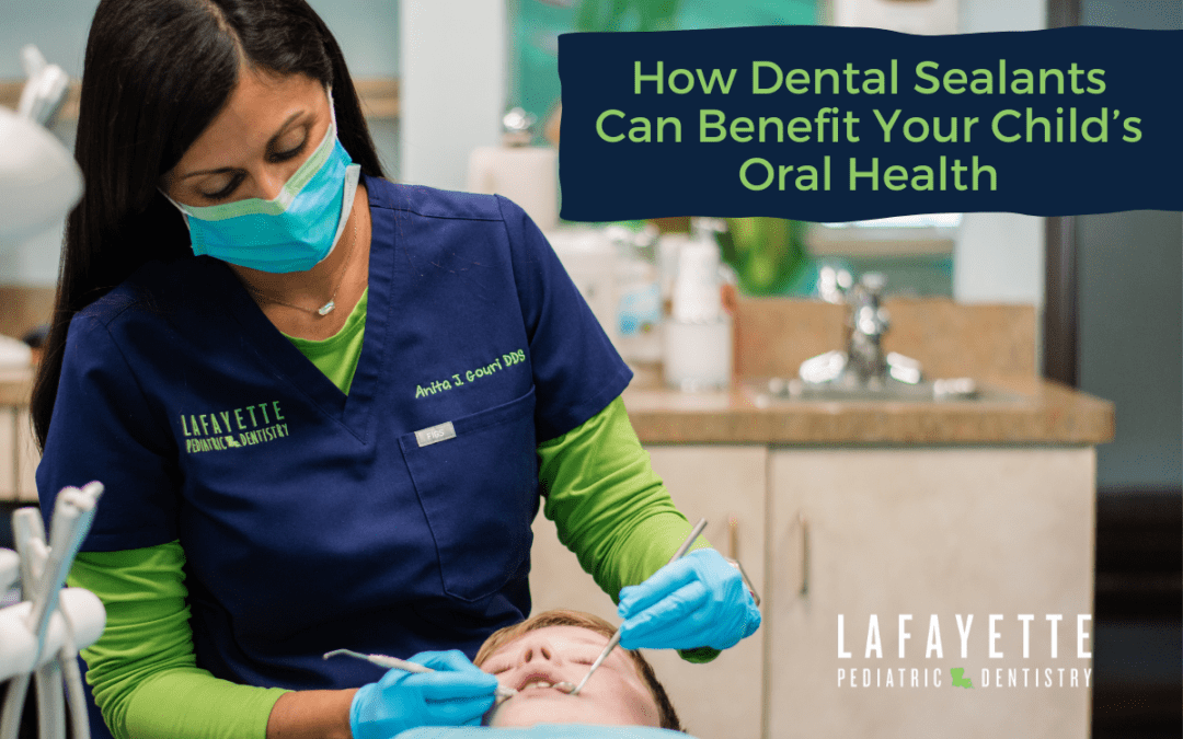 Dental Sealants: How They Can Benefit Your Child’s Oral Health