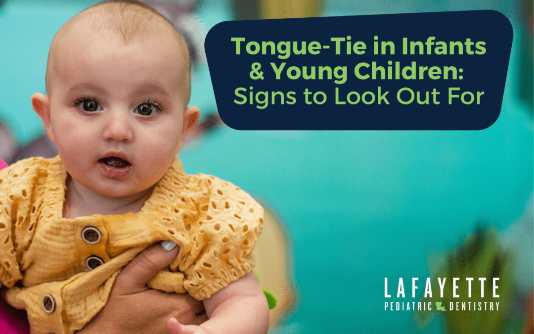 Tongue-Tie in Infants and Young Children: Signs to Look Out For