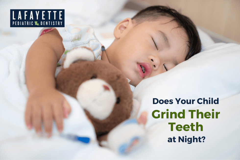 Does Your Child Grind Their Teeth at Night? Lafayette Pediatric Dentistry
