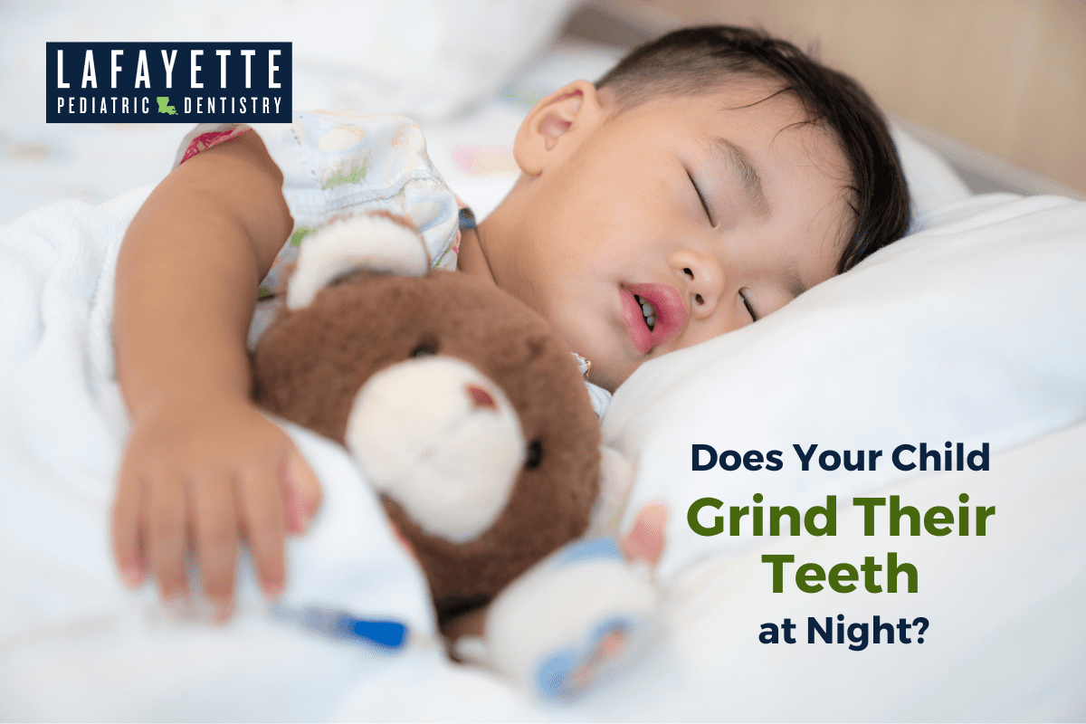 does-your-child-grind-their-teeth-at-night-lafayette-pediatric-dentistry