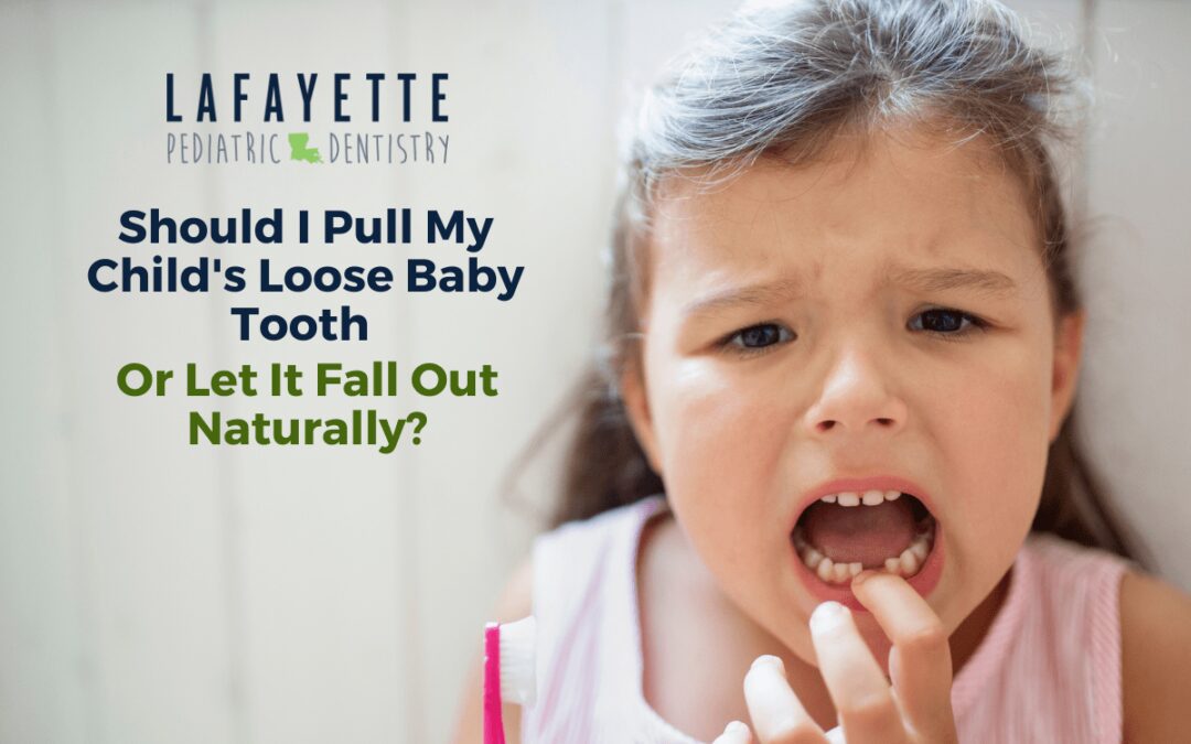 Should I Pull My Child’s Loose Baby Tooth Or Let It Fall Out Naturally?