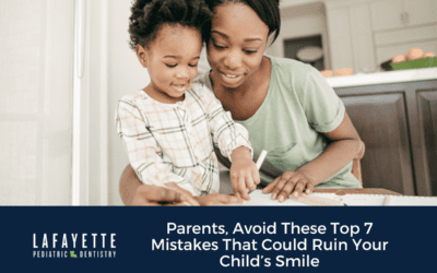 Parents, Avoid These Top 7 Mistakes That Could Ruin Your Child’s Smile