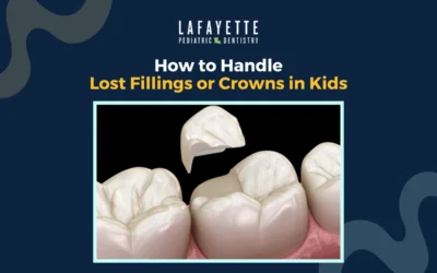 How to Handle Lost Fillings or Crowns in Kids