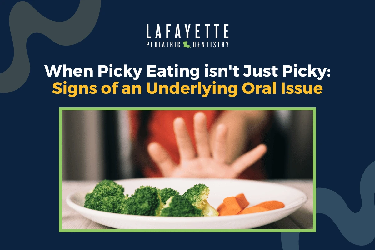 When Picky Eating isn't Just Picky: Signs of an Underlying Oral Issue ...